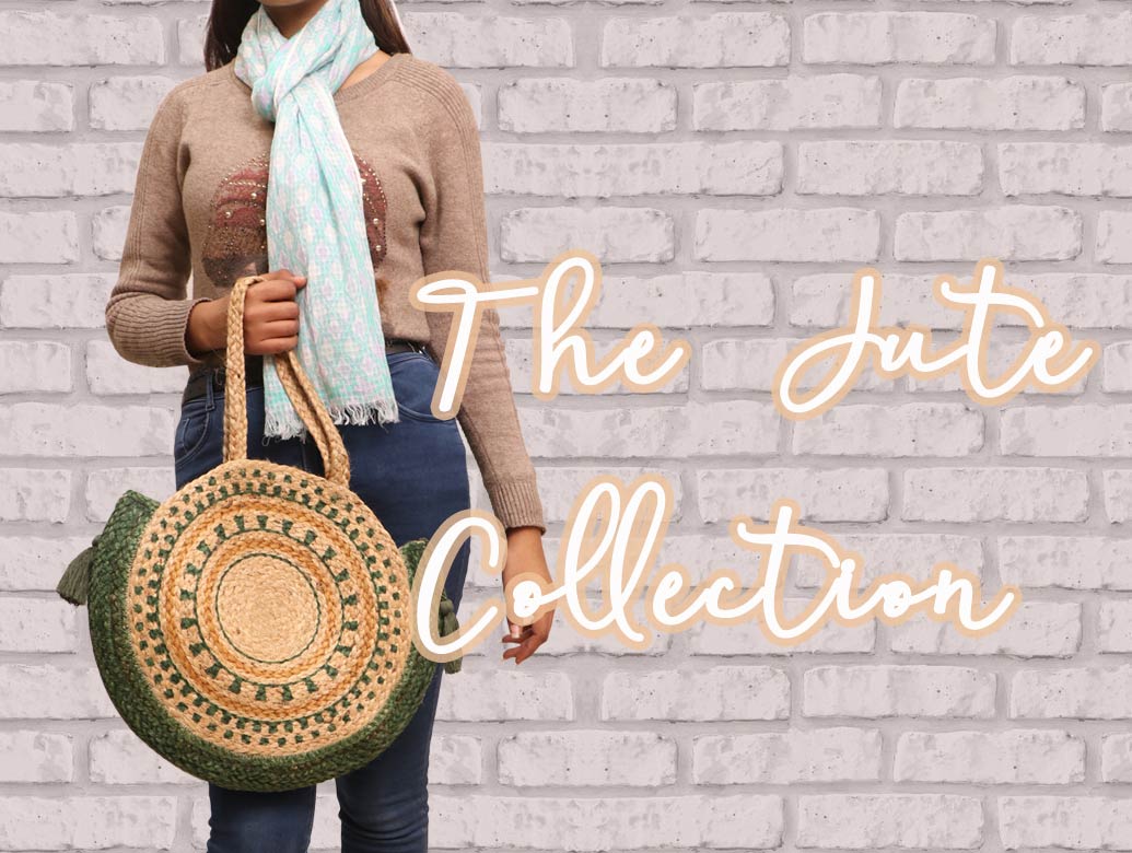 The Jute Collection